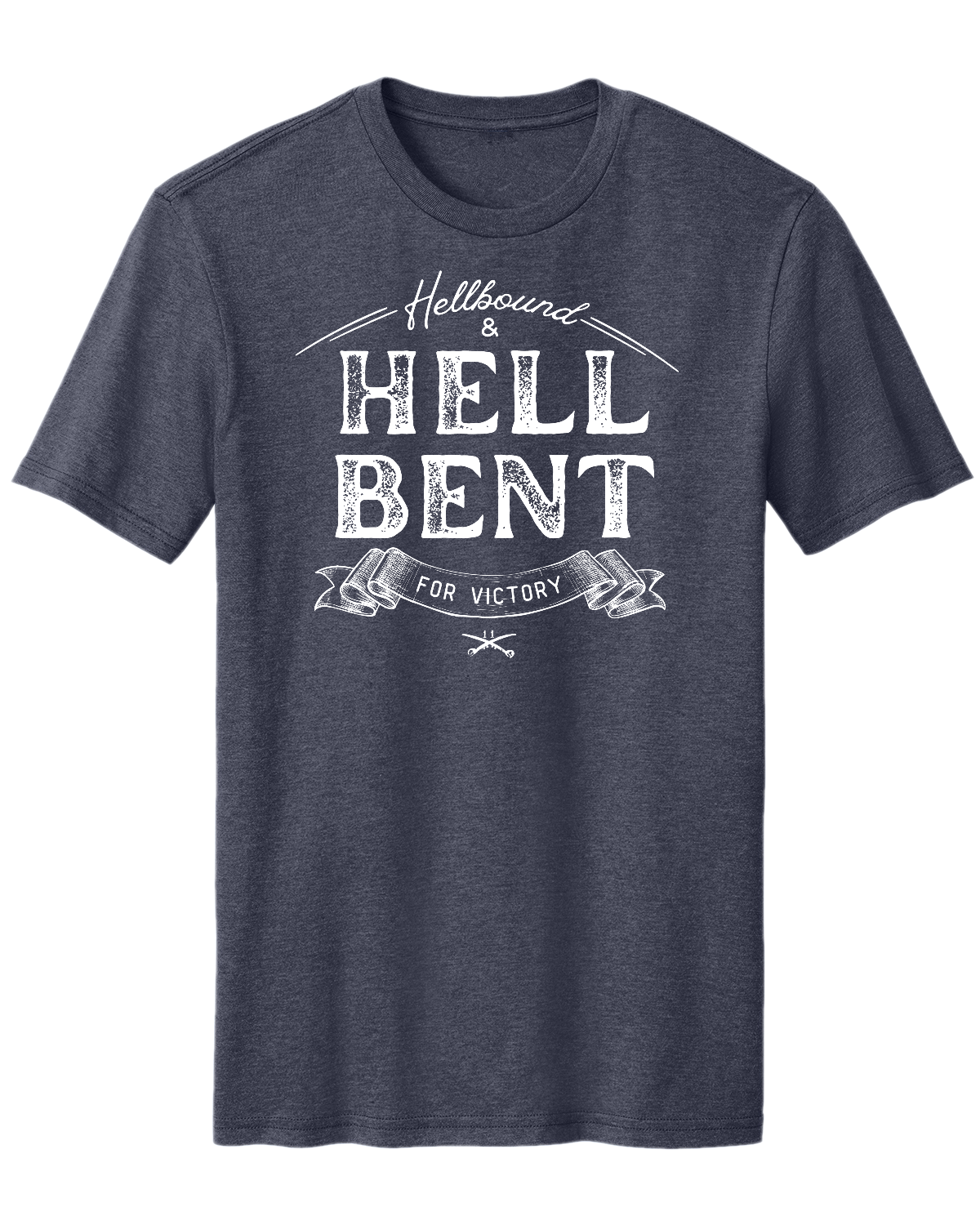 Hell Bent for Victory